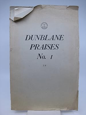 Dunblane Praises: First Series, Nos. 1 to 16