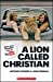 Imagen del vendedor de A Lion Called Christian (Scholastic Readers) [Soft Cover ] a la venta por booksXpress