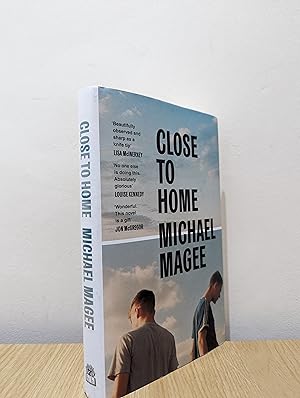 Seller image for Close to Home (Signed First Edition) for sale by Fialta Books