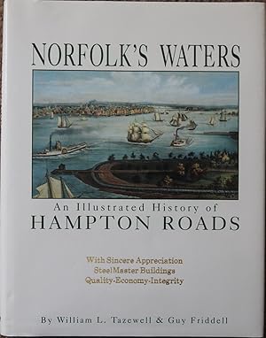 Norfolk's Waters : An Illustrated History of Hampton Roads