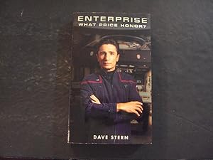 Enterprise What Price Honor? pb Dave Stern 1st Print 1st ed 11/2002 Pocket Books