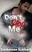 Imagen del vendedor de Don't Stop Me (The McCabe Brothers) (Volume 1) [Soft Cover ] a la venta por booksXpress