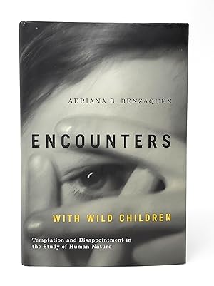 Encounters with WIld Children: Temptation and Disappointment in the Study of Human Nature