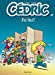 Image du vendeur pour Cedric: Cedric 20/J'ai Fini! (French Edition) [FRENCH LANGUAGE - No Binding ] mis en vente par booksXpress