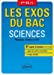 Image du vendeur pour Les Exos du Bac Sciences Physique-Chimie et SVT 1res ES/L [FRENCH LANGUAGE - Soft Cover ] mis en vente par booksXpress