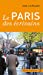 Immagine del venditore per Le Paris des   ©crivains [FRENCH LANGUAGE - Soft Cover ] venduto da booksXpress