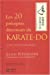 Seller image for les 20 preceptes directeurs du karate do [FRENCH LANGUAGE - Soft Cover ] for sale by booksXpress