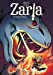 Imagen del vendedor de Zarla, Tome 2 : Le dragon blanc [FRENCH LANGUAGE - Hardcover ] a la venta por booksXpress