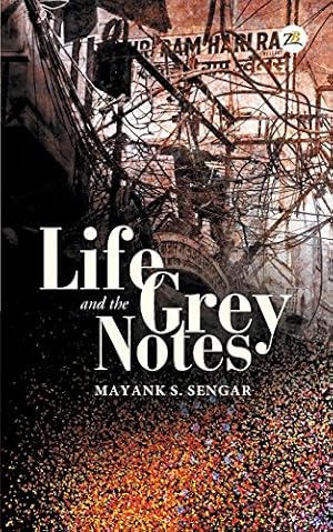 Seller image for Life and the Grey Notes [Soft Cover ] for sale by booksXpress