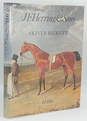 Bild des Verkufers fr J. F. Herring & Sons: The Life and Works of J. F. Henning Snr and His Family zum Verkauf von Besleys Books  PBFA