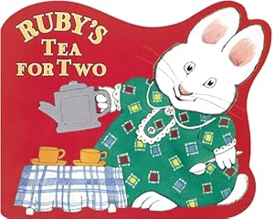 Image du vendeur pour Ruby's Tea for Two (Board Book) mis en vente par BargainBookStores