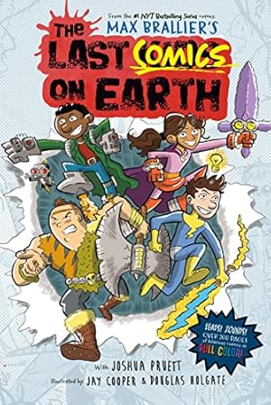 Seller image for The Last Comics on Earth by Brallier, Max, Pruett, Joshua [Hardcover ] for sale by booksXpress