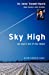 Seller image for Sky High No Goal Is Out of Your Reach [Soft Cover ] for sale by booksXpress