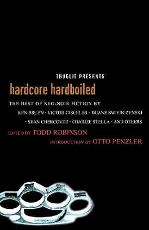 Bild des Verkufers fr Hardcore Hardboiled by Robinson, Todd [Paperback ] zum Verkauf von booksXpress