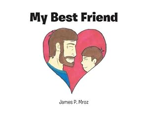 Image du vendeur pour My Best Friend (Paperback) mis en vente par Grand Eagle Retail