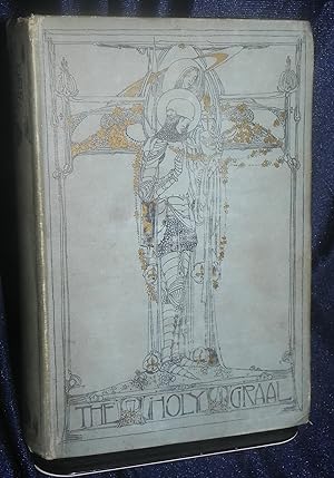 The Holy Graal Jessie M. King Grail 1st Ed 1903 Rare
