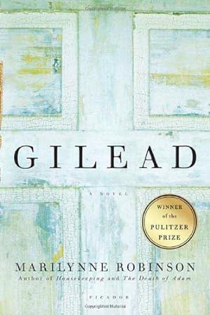 Image du vendeur pour Gilead: A Novel mis en vente par Brockett Designs