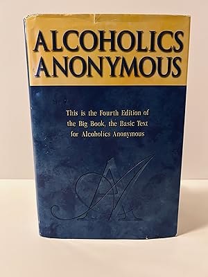 Seller image for Alcoholics Anonymous: The Story of How Many Thousands of Men and Women Have Recovered from Alcoholism [FOURTH EDITION, VINTAGE 2006] for sale by Vero Beach Books