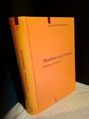 Seller image for Muslims and Others: Relations in Context for sale by Second Story Books, ABAA