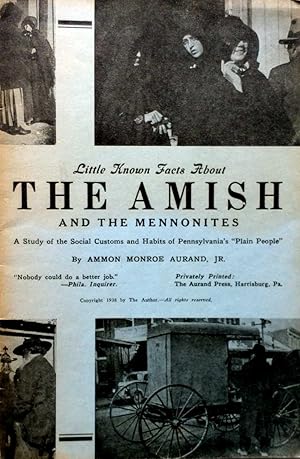 Seller image for Little Known Facts About The Amish and The Mennonites for sale by Kayleighbug Books, IOBA