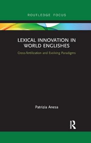Seller image for Lexical Innovation in World Englishes for sale by BuchWeltWeit Ludwig Meier e.K.