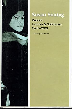 Susan Sontag Reborn: Journals & Notebooks 1947-1963