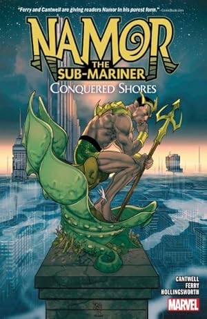 Seller image for Namor the Sub-Mariner : Conquered Shores for sale by GreatBookPricesUK
