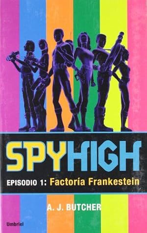 Immagine del venditore per Spyhigh. Episodio 1: Factor?a Frankestein venduto da Green Libros