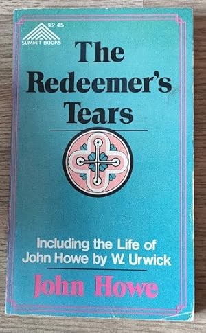 Immagine del venditore per The Redeemer's Tears Wept Over Lost Souls venduto da Peter & Rachel Reynolds