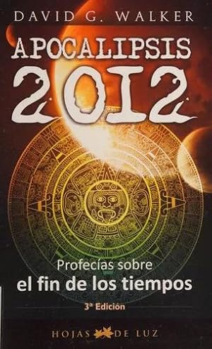 Seller image for Apocalipsis 2012 for sale by Green Libros