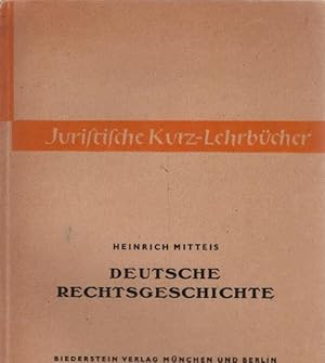 Imagen del vendedor de Deutsche Rechtsgeschichte : Ein Studienbuch. Juristische Kurz-Lehrbcher; Kurzlehrbcher fr das juristische Studium a la venta por Schrmann und Kiewning GbR