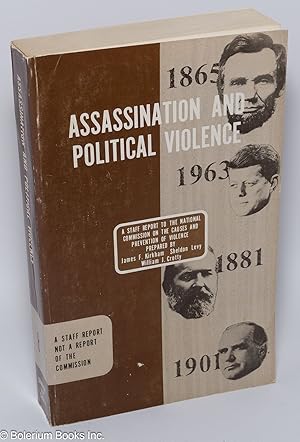 Imagen del vendedor de Assassination and political violence; a staff report not a report of the commission [subtitle from cover] a la venta por Bolerium Books Inc.