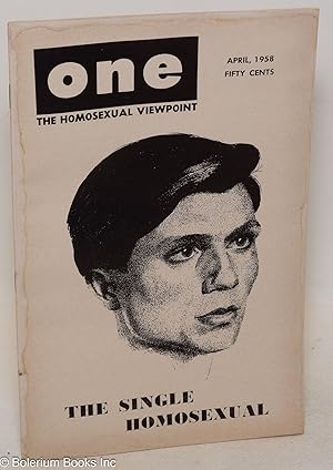 Imagen del vendedor de ONE Magazine; the homosexual viewpoint; vol. 6, #4, April 1958; the Single Homosexual a la venta por Bolerium Books Inc.