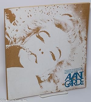 Avant-Garde: #2, March, 1968: The Marilyn Monroe Trip; a portfolio of seriographic prints