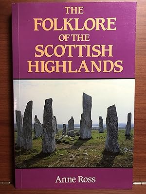 Image du vendeur pour Folklore of the Scottish Highlands mis en vente par Rosario Beach Rare Books