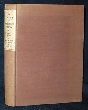 A Journey into Rabelais's France by Albert Jay Nock; Illustrated in Pen-and-Ink by Ruth Robinson