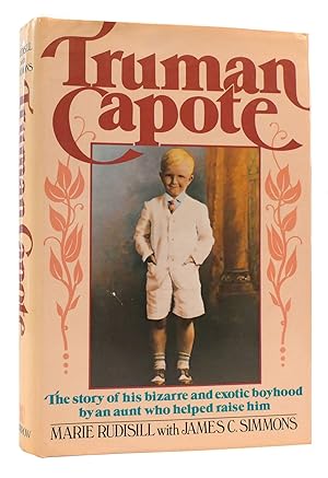 Seller image for TRUMAN CAPOTE The Story of His Bizarre and Exotic Boyhood by an Aunt Who Helped Raise Him for sale by Rare Book Cellar
