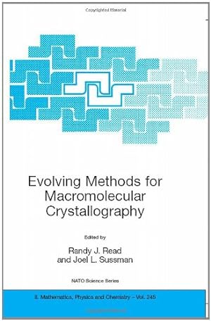 Immagine del venditore per Evolving Methods for Macromolecular Crystallography: The Structural Path to the Understanding of the Mechanism of Action of CBRN Agents (Nato Science Series II:) [Hardcover ] venduto da booksXpress