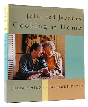 Imagen del vendedor de JULIA AND JACQUES COOKING AT HOME A Cookbook a la venta por Rare Book Cellar