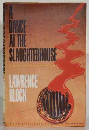 A Dance at the Slaughterhouse