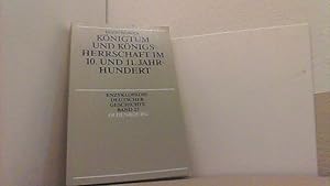 Bild des Verkufers fr Knigtum und Knigsherrschaft im 10. und 11. Jahrhundert. Enzyklopdie Deutscher Geschichte Bd. 27. zum Verkauf von Antiquariat Uwe Berg