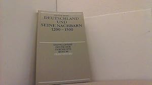 Seller image for Deutschland und seine Nachbarn 1200 - 1500. Enzyklopdie Deutscher Geschichte Bd. 40. for sale by Antiquariat Uwe Berg