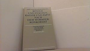 Seller image for Knige und Frsten, Kaiser und Papst nach dem Wormser Konkordat. Enzyklopdie Deutscher Geschichte Bd. 37. for sale by Antiquariat Uwe Berg