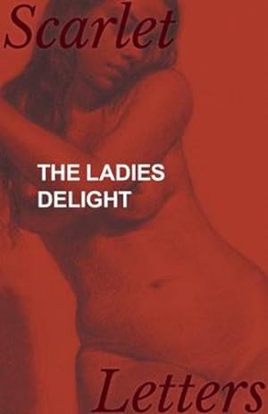 Immagine del venditore per The Ladies Delight by Anonymous [Paperback ] venduto da booksXpress