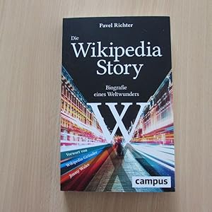 Bild des Verkufers fr Die Wikipedia-Story - Biografie eines Weltwunders zum Verkauf von Bookstore-Online