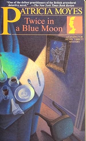 Seller image for Twice in a Blue Moon, Volume 19 (Inspector Henry Tibbett Mystery) for sale by Adventures Underground