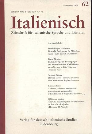 Bild des Verkufers fr Italienisch : Zeitschrift fr italienische Sprache und Literatur ; Verbandsorgan des Deutschen Italianistenverbandes e.V. / 31 Jahrgang-2009/2 / 62 hrsg. in Zsarb. mit d. Deutsch-Italienischen Vereinigung e.V., Frankfurt, M. zum Verkauf von Versandantiquariat Ottomar Khler