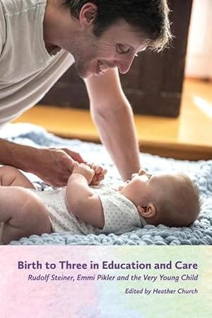 Seller image for Birth to Three in Education and Care (Paperback) for sale by Grand Eagle Retail