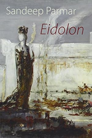 Seller image for Eidolon by Parmar, Sandeep [Paperback ] for sale by booksXpress
