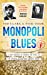 Bild des Verkufers fr Monopoli Blues [Soft Cover ] zum Verkauf von booksXpress